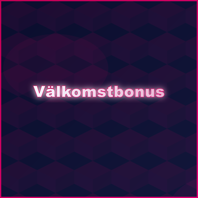 Välkomstbonus